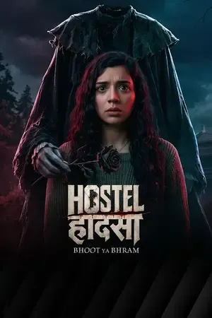 Hostel Haadsa 2026 Season 1 ZEE5 Original Web Series Hindi Audio WEB-DL 720p - 480p [ALL EPISODES]