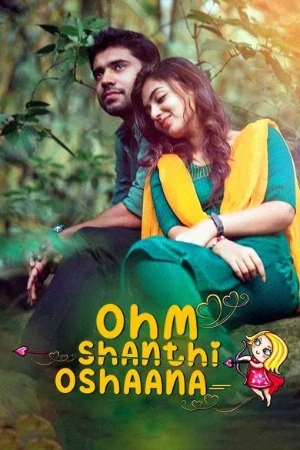 Ohm Shanthi Oshaana 2014 Hindi Dual Audio WEB-DL 720p - 48p - 1080p
